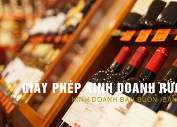 Giấy Phép Kinh Doanh Rượu Tại Việt Nam
