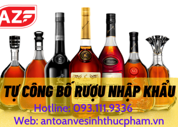 Cách tự công bố rượu nhập khẩu nhanh nhất 2022