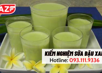 Kiểm nghiệm sản phẩm sữa đậu xanh uy tín tại AZF