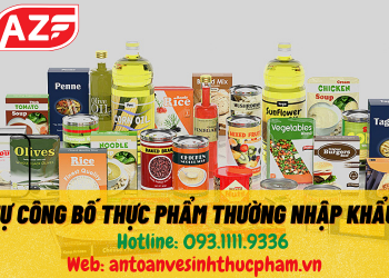 Tự công bố thực phẩm thường nhập khẩu