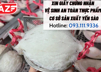 Giấy chứng nhận vệ sinh ATTP cơ sở sản xuất yến sào