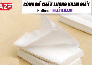 Quy trình công bố chất lượng khăn giấy tuân thủ quy định pháp luật