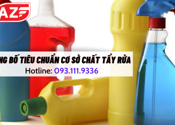 Công bố tiêu chuẩn cơ sở chất tẩy rửa đúng quy định pháp luật
