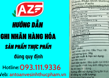 Hướng dẫn ghi nhãn hàng hóa sản phẩm thực phẩm đúng quy định