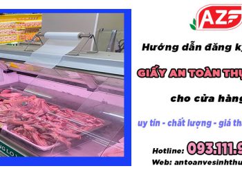 Hướng dẫn đăng ký giấy an toàn thực phẩm cho cửa hàng bán thịt