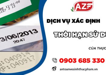 Dịch vụ xác định thời hạn sử dụng của thực phẩm