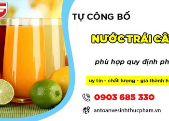 Tự công bố nước trái cây như thế nào mới phù hợp quy định