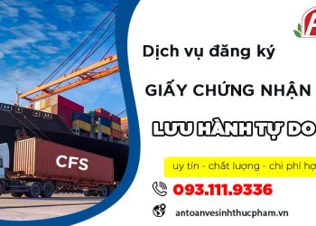 Hổ trợ dịch vụ đăng ký giấy chứng nhận lưu hành tự do CFS