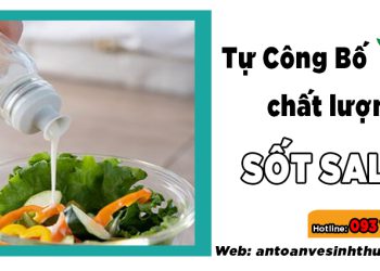 Hổ trợ dịch vụ tự công bố chất lượng sốt salad