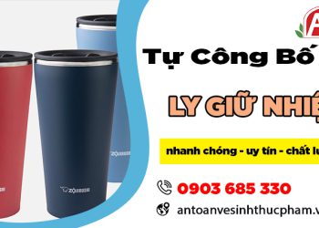 Dịch vụ tự công bố ly giữ nhiệt trọn gói từ A – Z