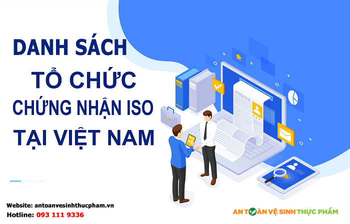 Danh sách các tổ chức chứng nhận ISO uy tín tại Việt Nam