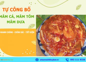 Thủ tục tự công bố sản phẩm mắm cá, mắm tôm, mắm dưa