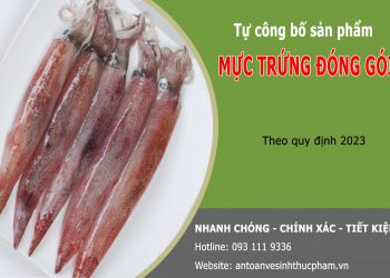 tự công bố sản phẩm mực trứng đóng gói