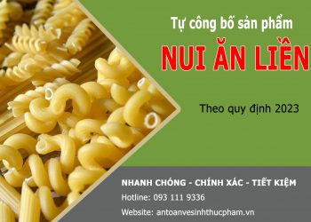 tự công bố sản phẩm nui ăn liền
