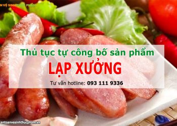 Thủ tục tự công bố sản phẩm lạp xưởng năm 2024