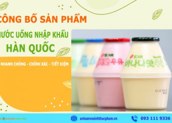 Thủ tục công bố sản phẩm nước uống nhập khẩu Hàn Quốc