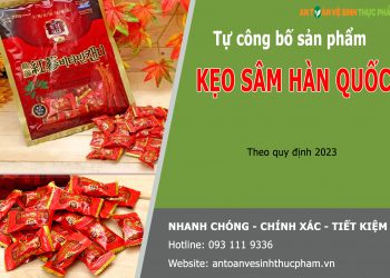 Thủ tục tự công bố sản phẩm kẹo sâm Hàn Quốc ra sao?