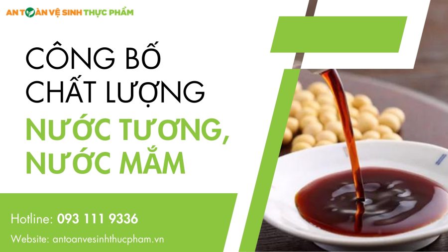 Công bố chất lượng Nước tương, Nước Mắm nhanh chóng nhất