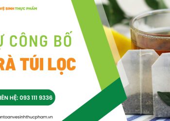 Hướng dẫn tự công bố trà túi lọc đơn giản nhất