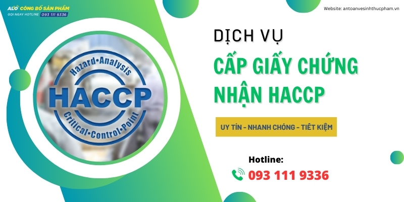 Dịch vụ cấp giấy chứng nhận HACCP nhanh chóng năm 2025