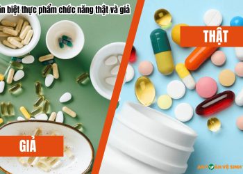 Cách phân biệt thực phẩm chức năng thật và giả