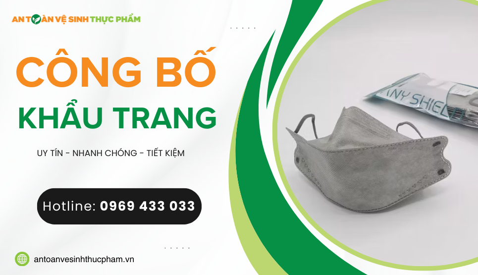 Thủ tục công bố khẩu trang nhanh chóng, mới nhất 2025