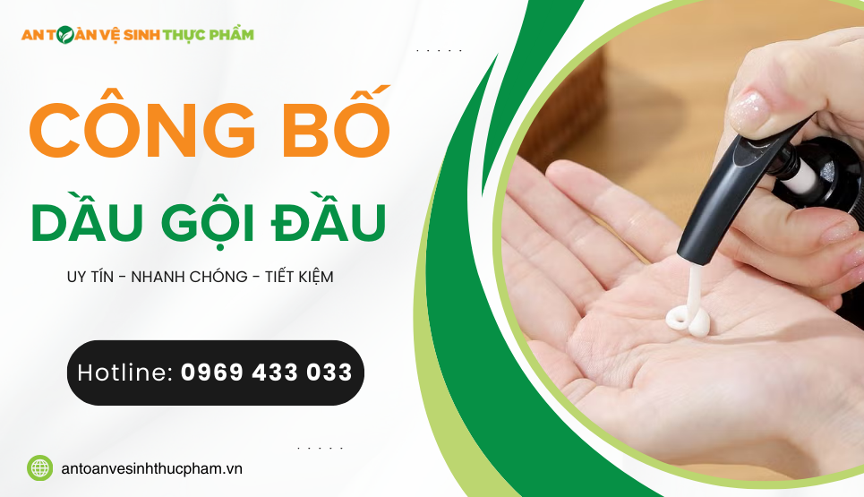 Hướng dẫn công bố mỹ phẩm dầu gội, dầu xả chi tiết