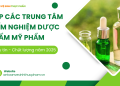 Top các trung tâm kiểm nghiệm dược phẩm mỹ phẩm uy tín (2025)