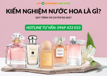 Kiểm nghiệm nước hoa là gì? Quy trình, chi phí ra sao?