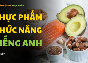 Thực phẩm chức năng tiếng anh là gì?