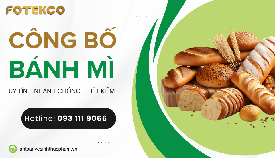 Công bố sản phẩm bánh mì là gì? Quy trình và hồ sơ thực hiện