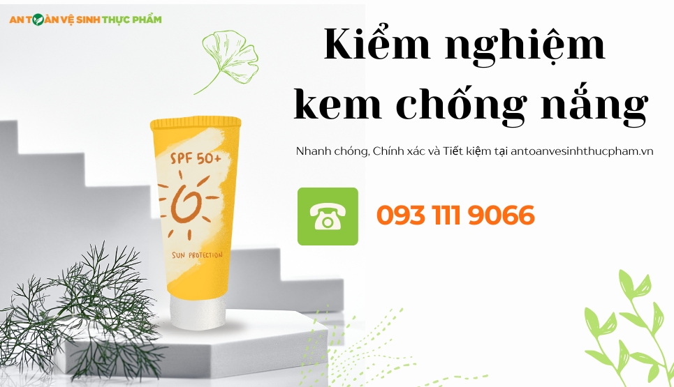 Quy trình kiểm nghiệm kem chống nắng mới nhất 2026
