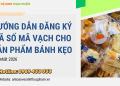 đăng ký mã số mã vạch bánh kẹo