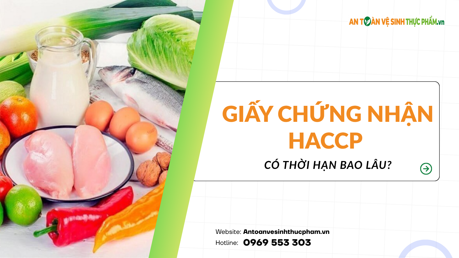 Giấy chứng nhận HACCP có thời hạn bao lâu?