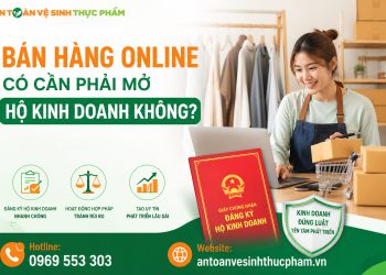 Bán hàng online có cần phải mở hộ kinh doanh không?