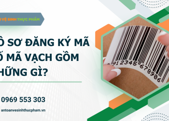 Hồ sơ đăng ký mã số mã vạch gồm những gì?