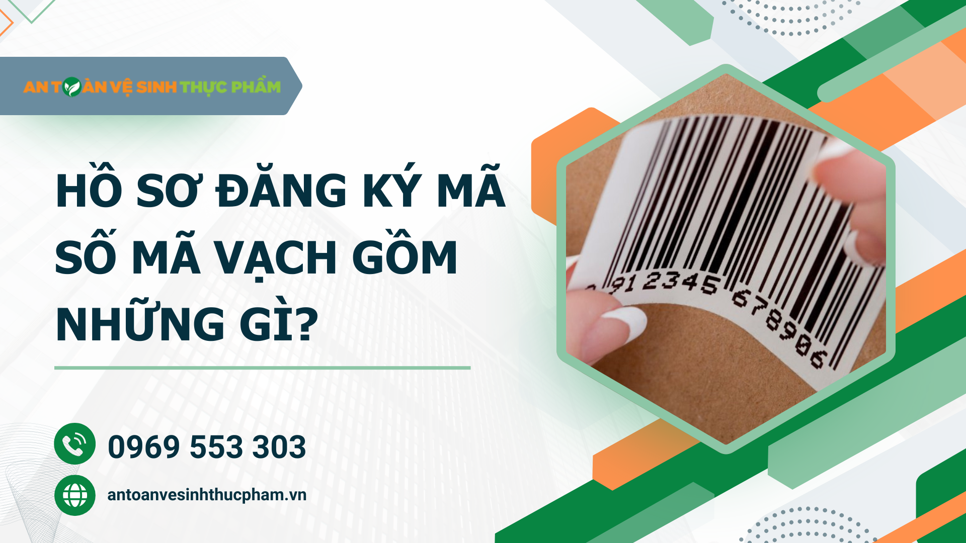 Hồ sơ đăng ký mã số mã vạch gồm những gì?