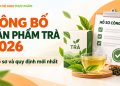 Công bố sản phẩm trà 2026 | Hồ sơ và quy định mới nhất