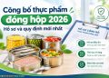 Công bố thực phẩm đóng hộp 2026 | Hồ sơ và quy định mới nhất