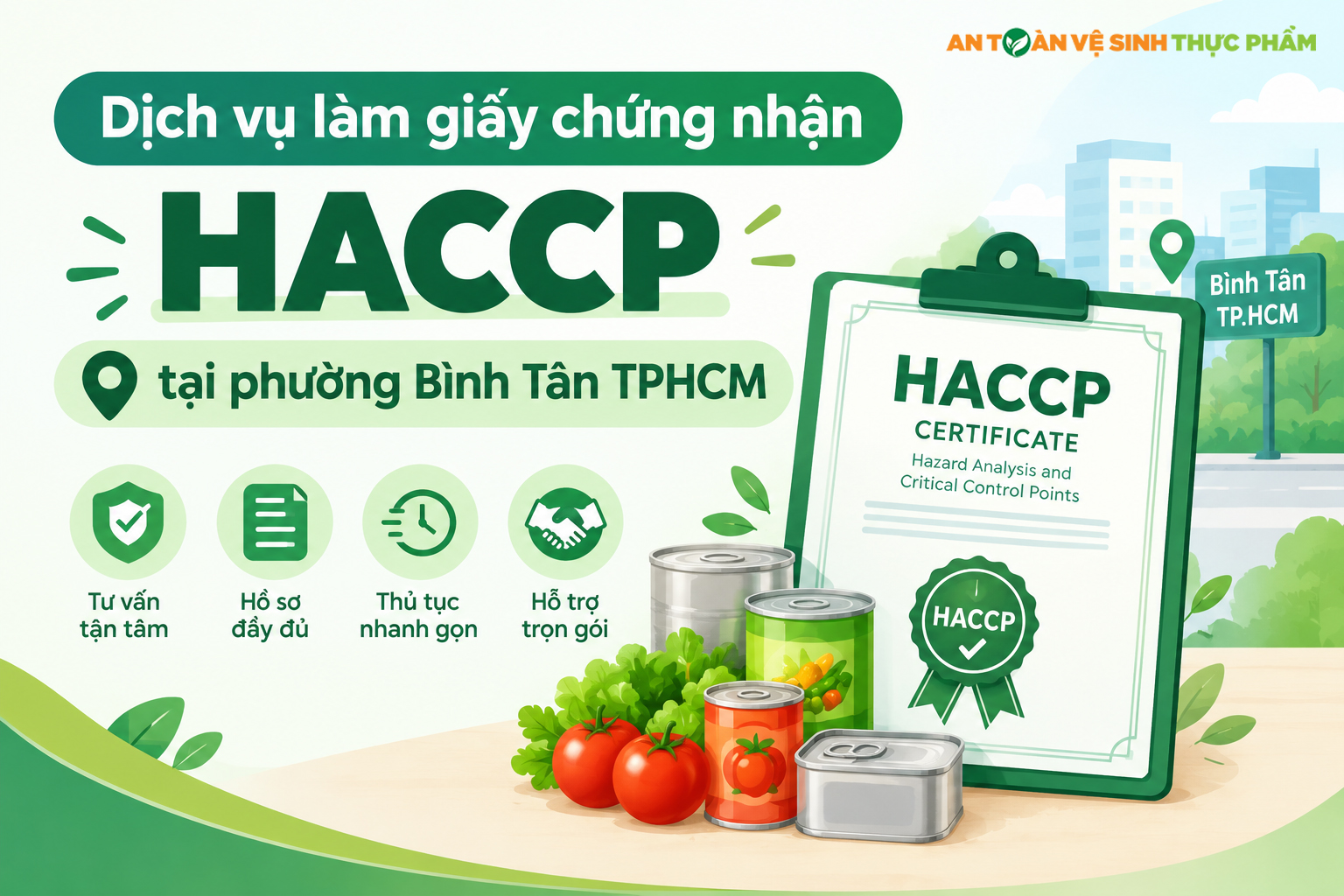 Dịch vụ làm giấy chứng nhận HACCP tại phường Bình Tân TPHCM