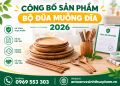 Công bố sản phẩm bộ đũa muỗng đĩa 2026